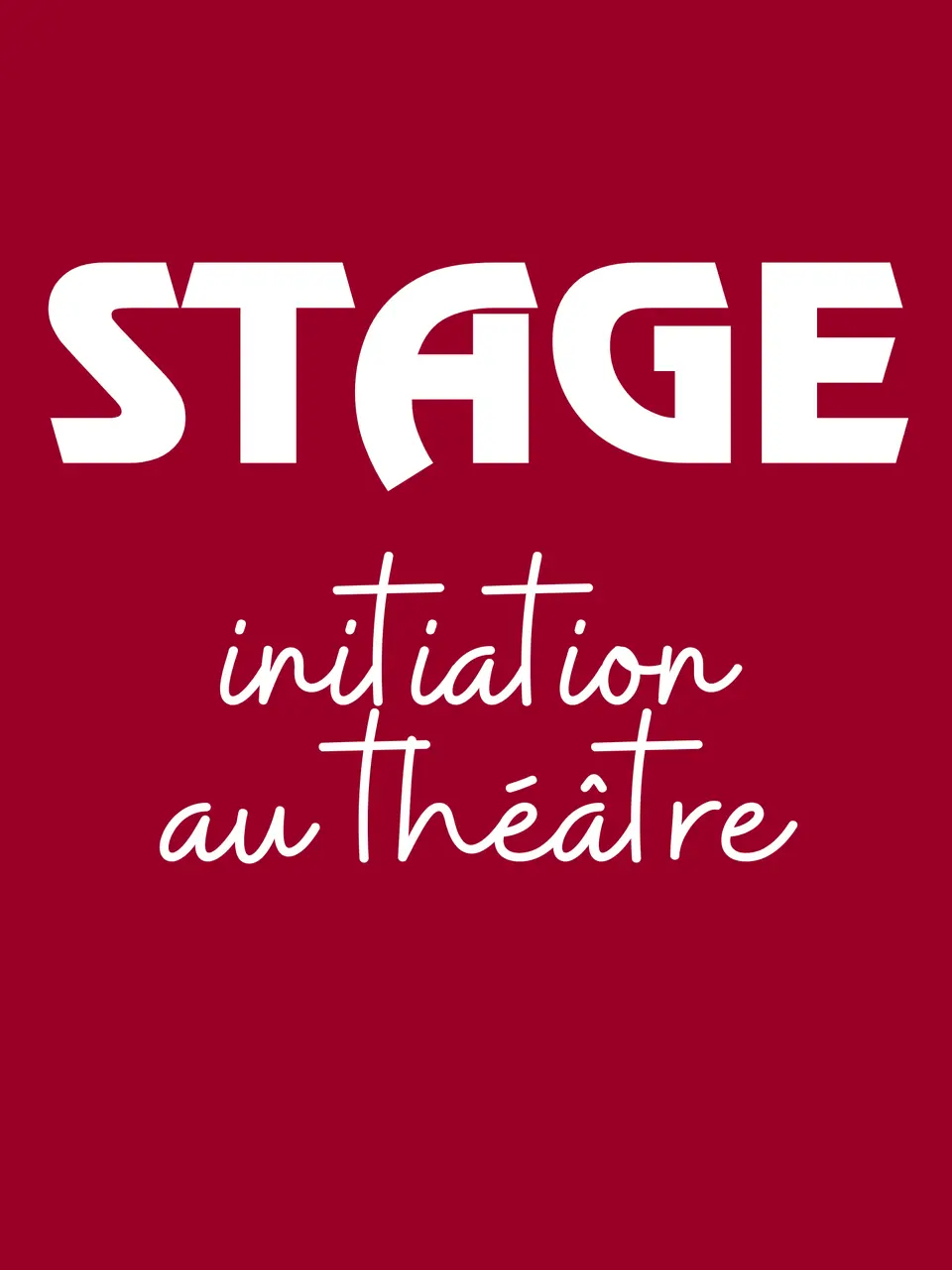 Affiche Stage Théâtre Adultes  Stage initiation théâtre