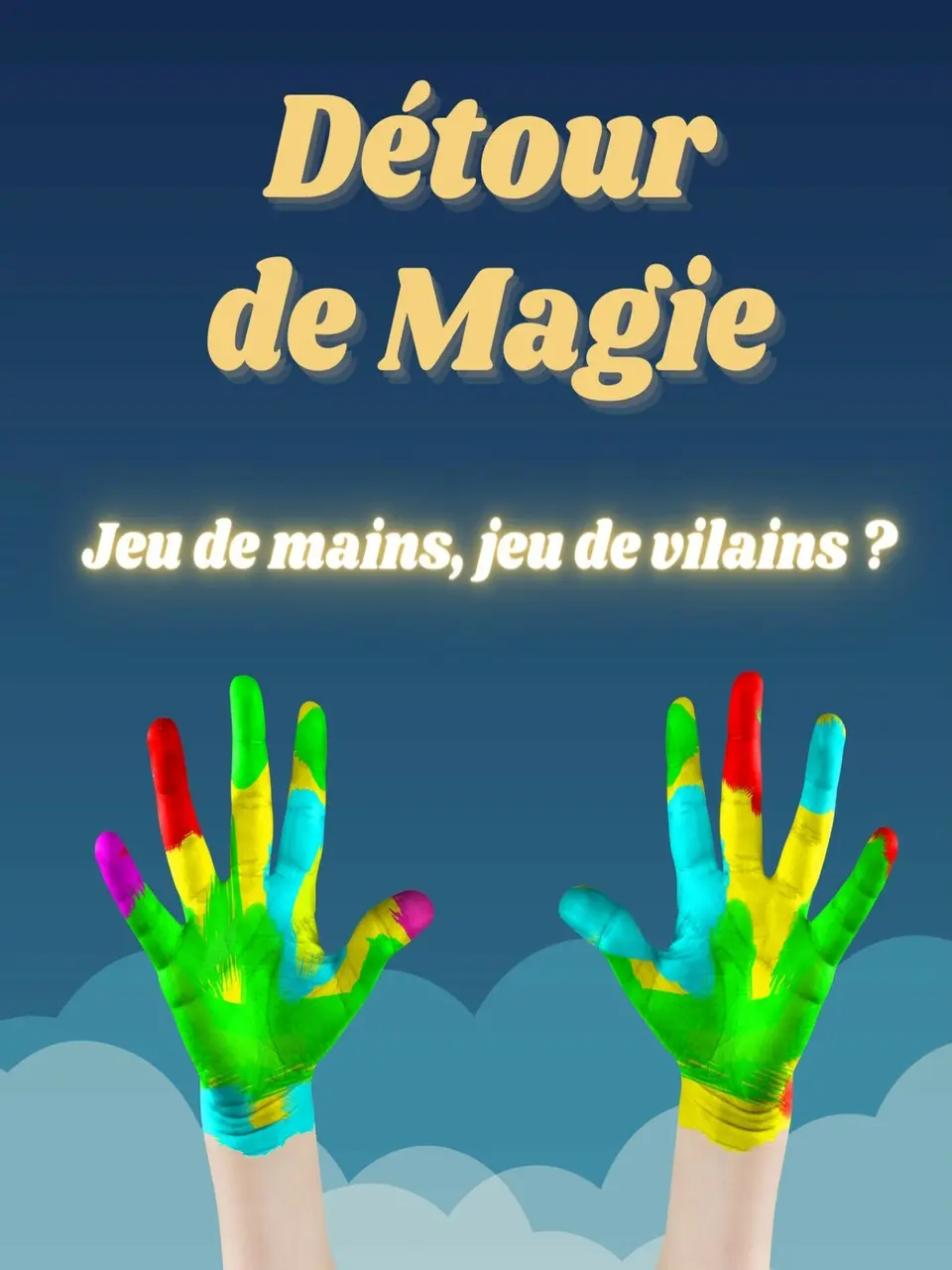 Affiche Spectacle Jeune Public  Détour de magie