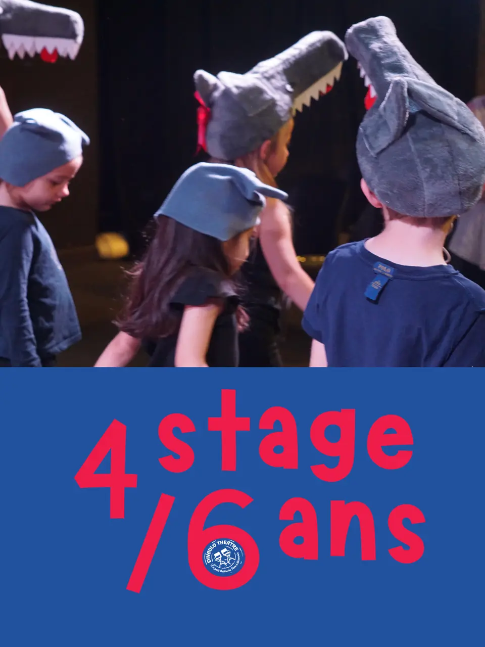 Affiche Stage Théâtre Enfants et Ados  Stage théâtre 4-6 ans (avril)