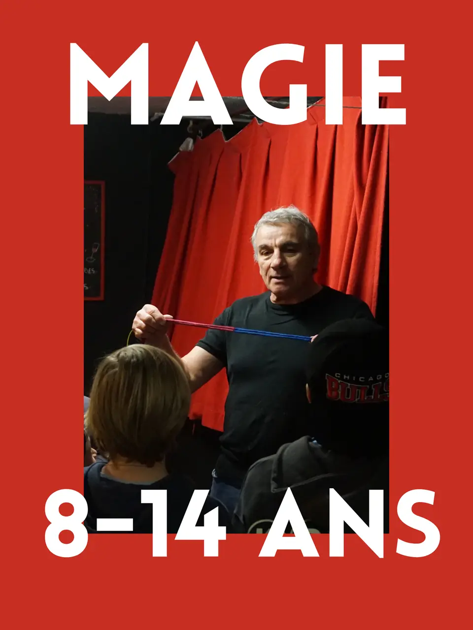 Affiche Stage Théâtre Enfants et Ados  Stage magie 8-14 ans